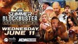 AEW SummerBlockBuster Dynamite + Collision 6/11/25 – 11th June 2025
