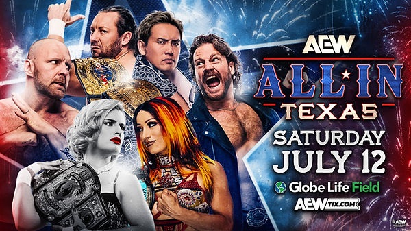 AEW All In Texas 2025 PPV 7/12/25