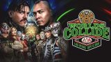 AAA x WWE Worlds Collide 9/12/25 – 12th September 2025