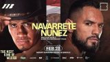 Navarrete vs Nunez 2/28/26 – 28th February 2026