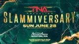 TNA Slammiversary 2026 PPV 6/28/26 – 28th June 2026
